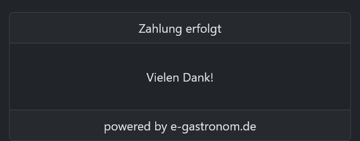 Screenshot des Dialogs für den Gast mit Bestätigung, dass die Zahlung erfolgreich abgeschlossen wurde.